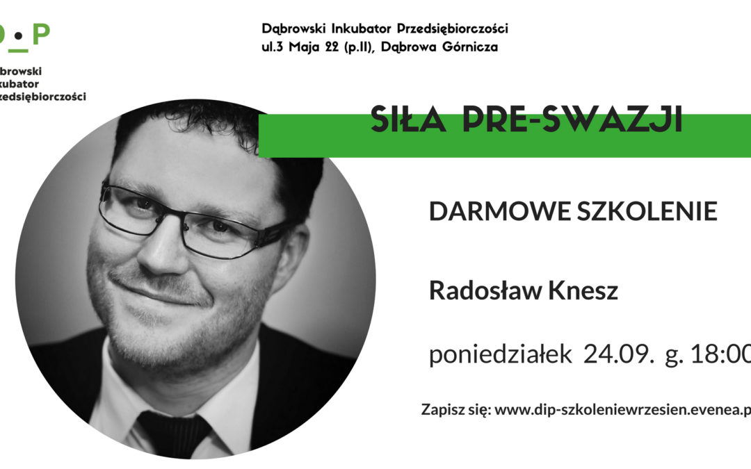 Dąbrowski Inkubator Przedsiębiorczości zaprasza na bezpłatne szkolenie